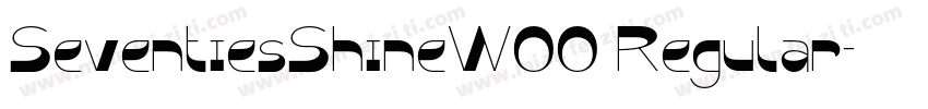 SeventiesShineW00 Regular字体转换